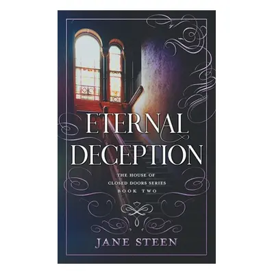 "Eternal Deception" - "" ("Steen Jane")