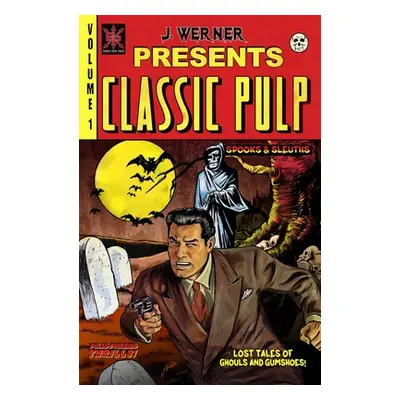 "Classic Pulp, 1" - "" ("Werner Joshua")