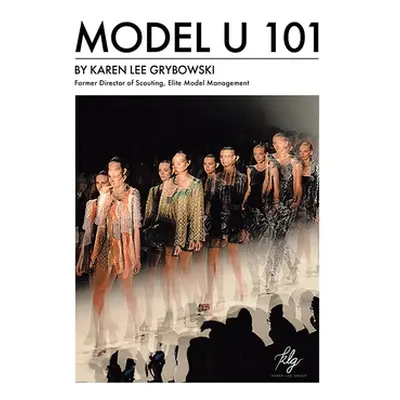 "Model U 101" - "" ("Grybowski Karen Lee")