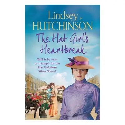 "The Hat Girl's Heartbreak" - "" ("Hutchinson Lindsey")