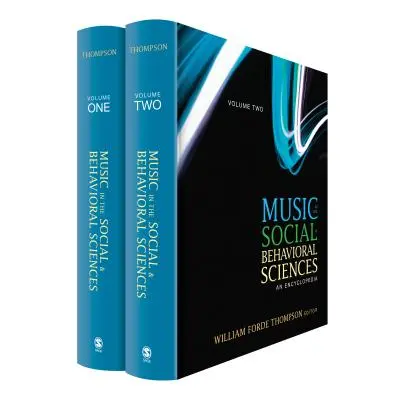 "Music in the Social and Behavioral Sciences: An Encyclopedia" - "" ("Thompson William Forde")