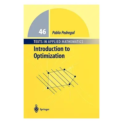 "Introduction to Optimization" - "" ("Pedregal Pablo")