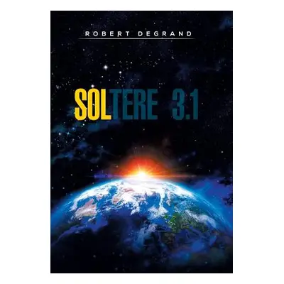 "Soltere 3.1" - "" ("Degrand Robert")