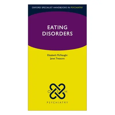 "Eating Disorders" - "" ("McNaught")