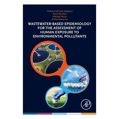 "Wastewater-Based Epidemiology for the Assessment of Human Exposure to Environmental Pollutants"