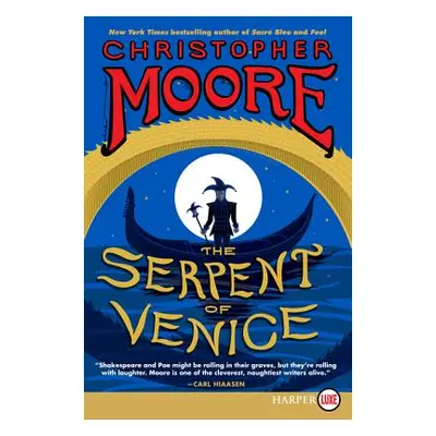 "The Serpent of Venice" - "" ("Moore Christopher")