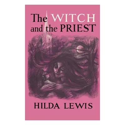 "The Witch and the Priest" - "" ("Lewis Hilda")