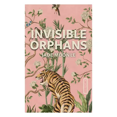 "Invisible Orphans" - "" ("Le Jade Moon")