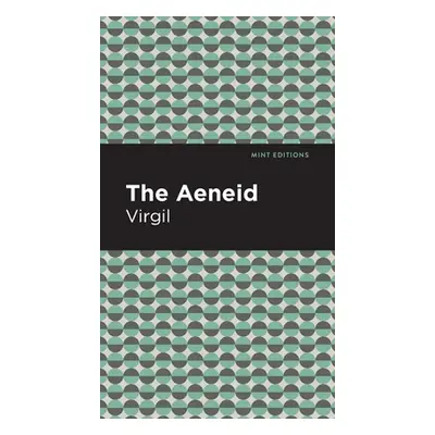 "The Aeneid" - "" ("Virgil")