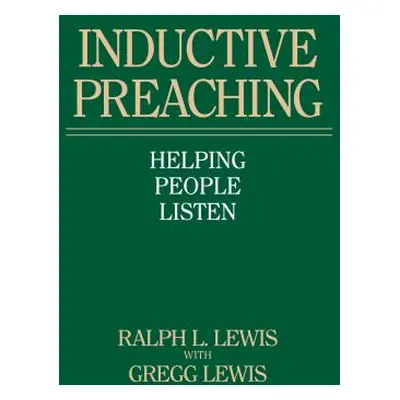 "Inductive Preaching" - "" ("Lewis Ralph L.")