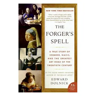 "The Forger's Spell" - "" ("Dolnick Edward")