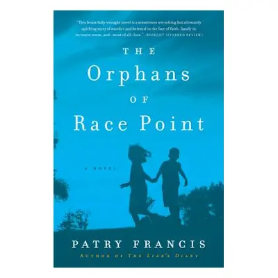 "The Orphans of Race Point" - "" ("Francis Patry")