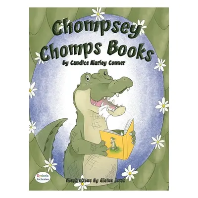 "Chompsey Chomps Books" - "" ("Marley Conner Candice")