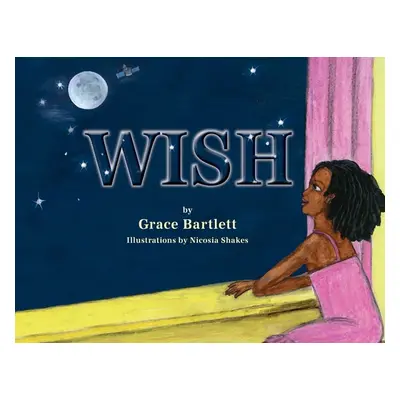 "Wish" - "" ("Bartlett Grace")