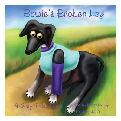 "Bowie's Broken Leg" - "" ("Staple Jackie")