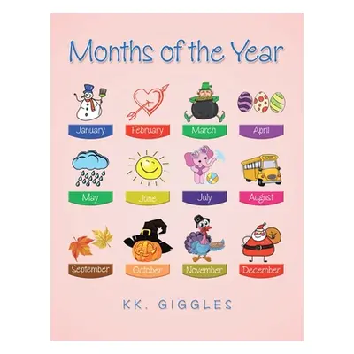 "Months of the Year" - "" ("Giggles Kk")