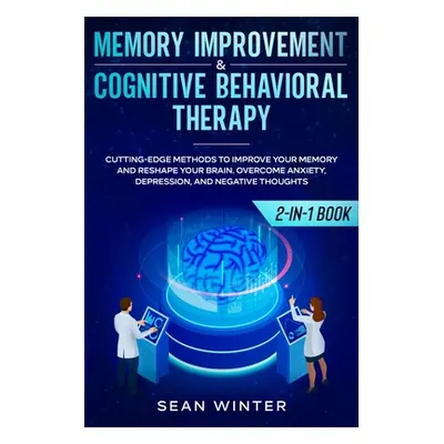 "Memory Improvement and Cognitive Behavioral Therapy