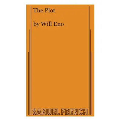 "The Plot" - "" ("Eno Will")