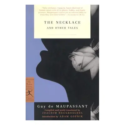 "The Necklace and Other Tales" - "" ("de Maupassant Guy")