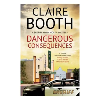 "Dangerous Consequences" - "" ("Booth Claire")