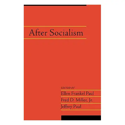 "After Socialism: Volume 20, Part 1" - "" ("Paul Ellen Frankel")