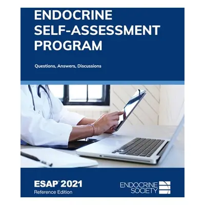 "Endocrine Self-Assessment Program Questions, Answers, Discussions (ESAP 2021)" - "" ("Tannock L