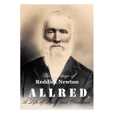 "The Writings of Reddick Newton A l l r e d" - "" ("Burrell Teresa Andersen")