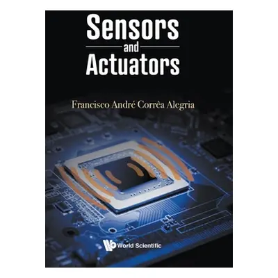 "Sensors and Actuators" - "" ("Alegria Francisco Andre Correa")