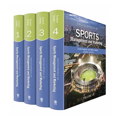 "Encyclopedia of Sports Management and Marketing" - "" ("Swayne Linda E.")