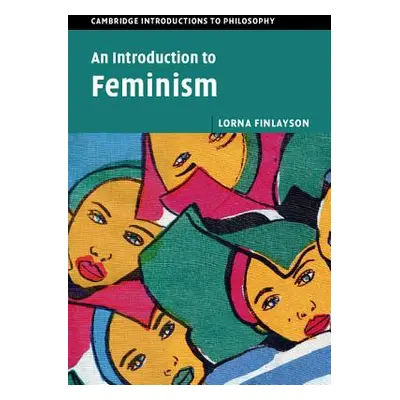 "An Introduction to Feminism" - "" ("Finlayson Lorna")