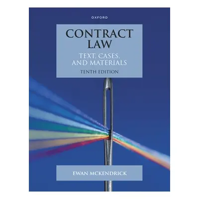 "Contract Law: Text, Cases and Materials" - "" ("McKendrick Ewan")