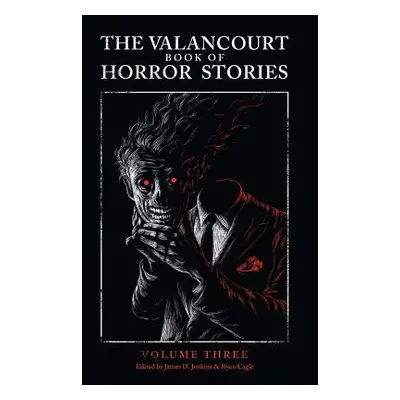 "The Valancourt Book of Horror Stories, Volume Three" - "" ("Purdy James")