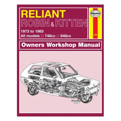 "Reliant Robin & Kitten" - "73-83" ("Haynes Publishing")