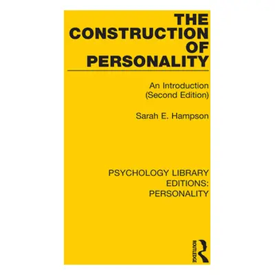 "The Construction of Personality: An Introduction (Second Edition)" - "" ("Hampson Sarah E.")