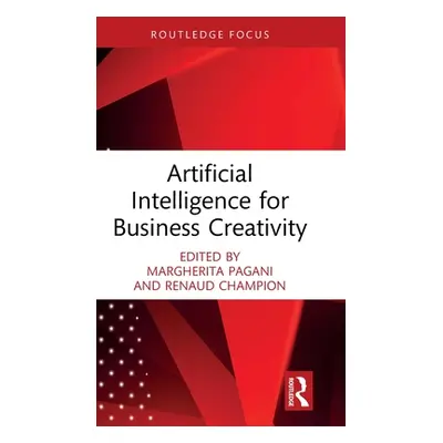 "Artificial Intelligence for Business Creativity" - "" ("Pagani Margherita")