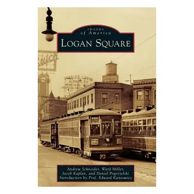 "Logan Square" - "" ("Schneider Andrew")