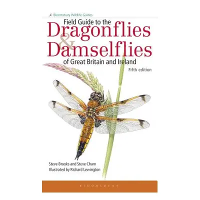 "Field Guide to the Dragonflies and Damselflies of Great Britain and Ireland" - "" ("Brooks Stev