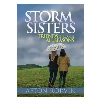 "Storm Sisters" - "" ("Rorvik Afton")