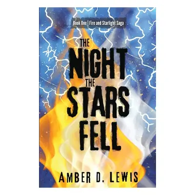 "The Night the Stars Fell" - "" ("Lewis Amber D.")