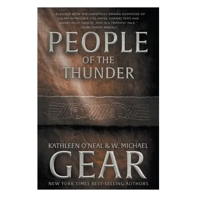 "People of the Thunder" - "" ("Gear Kathleen O'Neal")