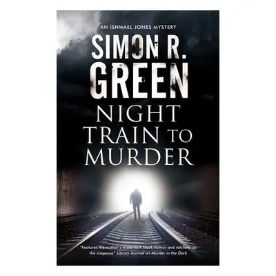 "Night Train to Murder" - "" ("Green Simon R.")