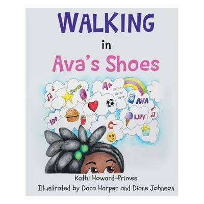 "Walking in Ava's Shoes" - "" ("Howard-Primes Kathi")