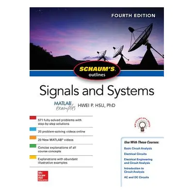 "Schaum's Outline of Signals and Systems, Fourth Edition" - "" ("Hsu Hwei")