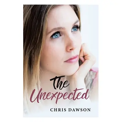 "The Unexpected" - "" ("Dawson Chris")