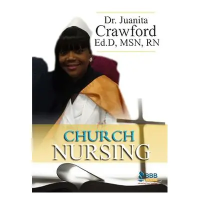 "Church Nurse" - "" ("Crawford Juanita")