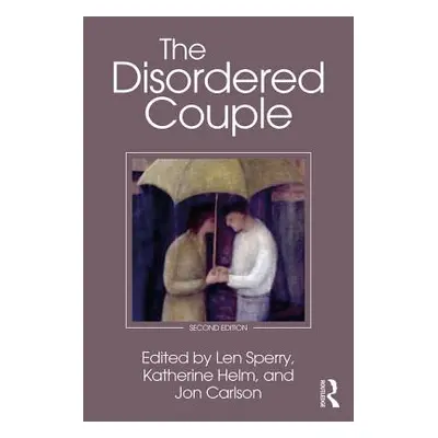 "The Disordered Couple" - "" ("Sperry Len")