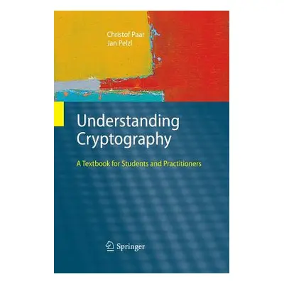 "Understanding Cryptography: A Textbook for Students and Practitioners" - "" ("Preneel Bart")