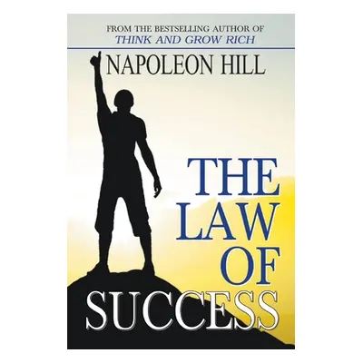 "The Law of Success" - "" ("Hill Napoleon")