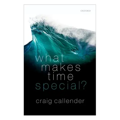 "What Makes Time Special?" - "" ("Callender Craig")