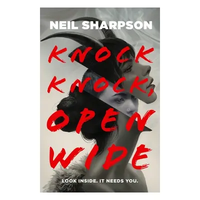 "Knock Knock, Open Wide" - "" ("Sharpson Neil")